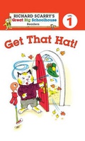 Cover: Richard Scarry's Readers (Level 1): Get That Hat! - Sterling