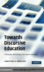Cover: Towards Discursive Education - Cambridge University Press