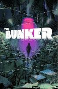 Enlarge image Cover: The Bunker Volume 1 - Oni Press,US