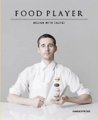 Abbildung von: Food Player - Gingko Press, Inc