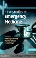 Cover: Case Studies in Emergency Medicine - Cambridge University Press