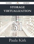 Cover: Storage Virtualization 31 Success Secrets - 31 Most Asked Questions on Storage Virtualization - What You Need to Know - Emereo Publishing