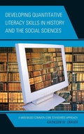 Cover: Developing Quantitative Literacy Skills in History and the Social Sciences - Rowman & Littlefield Publishers