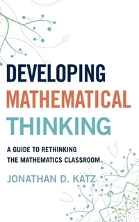 Enlarge image Cover: Developing Mathematical Thinking - Rowman & Littlefield Publishers