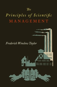 Abbildung von: The Principles of Scientific Management - Martino Fine Books
