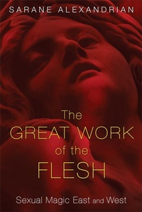 Enlarge image Cover: The Great Work of the Flesh - Destiny Books,U.S.