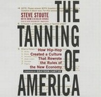 Enlarge image Cover: The Tanning of America Lib/E - Urban Audiobooks