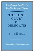Cover: The High Court of Delegates - Cambridge University Press