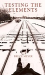 Cover: Testing the Elements - Exile Editions