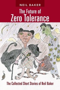 Enlarge image Cover: The Future of Zero Tolerance - AUTHORHOUSE