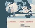 Cover: Adrian and the Tree of Secrets - Arsenal Pulp Press