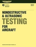 Cover: Nondestructive and Ultrasonic Testing for Aircraft - Aviation Supplies & Academics Inc