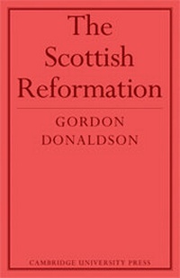 Enlarge image Cover: The Scottish Reformation - Cambridge University Press
