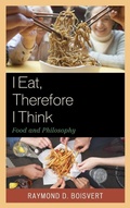 Cover: I Eat, Therefore I Think - Fairleigh Dickinson University Press