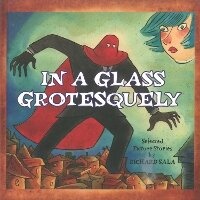Enlarge image Cover: In A Glass Grotesquely - Fantagraphics