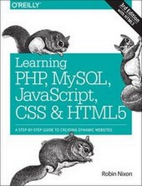 Enlarge image Cover: Learning PHP, MySQL, JavaScript, CSS & HTML5 - O'Reilly