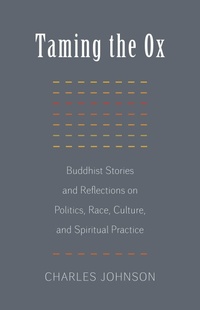 Enlarge image Cover: Taming the Ox - Shambhala Publications Inc