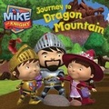 Cover: Journey to Dragon Mountain - Simon Spotlight