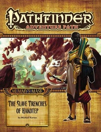 Enlarge image Cover: Pathfinder Adventure Path: Mummy's Mask Part 5 - The Slave Trenches of Hakotep - Paizo Publishing, LLC
