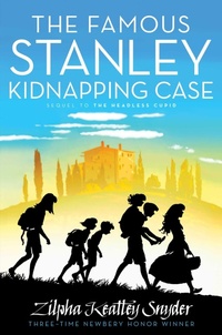 Enlarge image Cover: The Famous Stanley Kidnapping Case - Atheneum Books for Young Readers