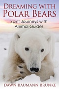 Cover: Dreaming with Polar Bears - Bear & Company