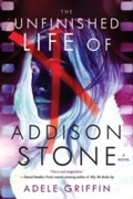 Cover: The Unfinished Life of Addison Stone: A Novel - Soho Press