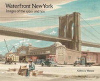 Enlarge image Cover: Waterfront New York - The Quantuck Lane Press