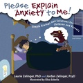 Cover: Please Explain Anxiety to Me! - Loving Healing Press