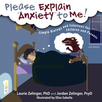 Enlarge image Cover: Please Explain Anxiety to Me! - Loving Healing Press