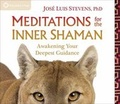 Cover: Meditations for the Inner Shaman - Sounds True Inc