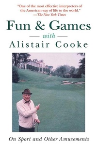 Abbildung von: Fun & Games with Alistair Cooke - Arcade Publishing