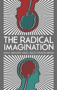 Enlarge image Cover: The Radical Imagination - Zed Books Ltd