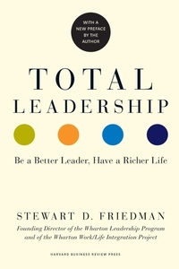 Enlarge image Cover: Total Leadership - Harvard Business Review Press