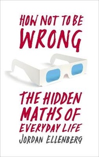 Enlarge image Cover: How Not to Be Wrong - Allen Lane