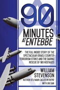 Cover: 90 Minutes at Entebbe - Skyhorse Publishing