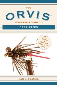 Enlarge image Cover: The Orvis Beginner's Guide to Carp Flies - Skyhorse Publishing