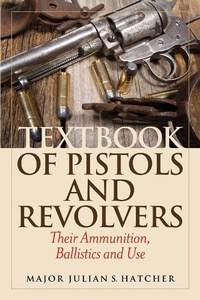 Enlarge image Cover: Textbook of Pistols and Revolvers - Skyhorse Publishing