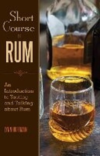 Enlarge image Cover: Short Course in Rum - Skyhorse Publishing