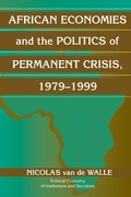 Cover: African Economies and the Politics of Permanent Crisis, 1979-1999 - Cambridge University Press