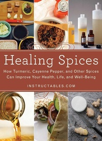 Enlarge image Cover: Healing Spices - Skyhorse Publishing