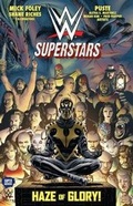 Cover: WWE Superstars #2: Haze of Glory - Papercutz
