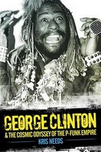 Enlarge image Cover: George Clinton and The Cosmic Odyssey - Music Sales Ltd