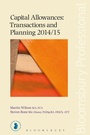 Cover: Capital Allowances: Transactions and Planning 2014/15 2014/15 - Bloomsbury Professional