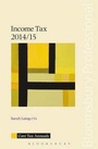 Cover: Core Tax Annual: Income Tax 2014/15 2014/15 - Bloomsbury Professional
