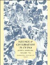 Enlarge image Cover: Science and Civilisation in China: Volume 6, Biology and Biological Technology, Part 1, Botany - Cambridge University Press