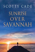 Cover: Sunrise Over Savannah - Dreamspinner Press