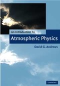 Cover: An Introduction to Atmospheric Physics - Cambridge University Press