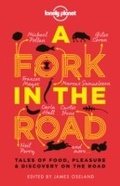 Cover: Lonely Planet A Fork In The Road - Lonely Planet Publications