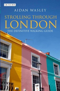Abbildung von: Strolling through London - I.B. Tauris