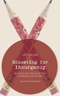 Cover: Educating for Insurgency - AK Press